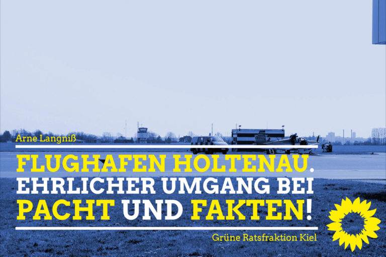 Verkehrslandeplatz Holtenau: Ehrlicher Umgang bei Pacht und Fakten