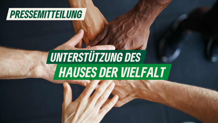 Pressemitteilung: Unterstützung des Hauses der Vielfalt