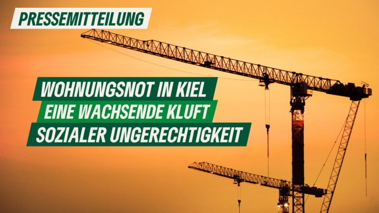 Pressemitteilung: Wohnungsnot in Kiel: Eine wachsende Kluft sozialer Ungerechtigkeit