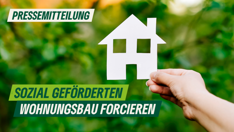 Pressemitteilung: Sozial geförderten Wohnungsbau forcieren