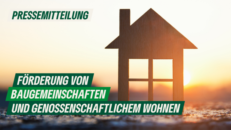 Pressemitteilung: Förderung von Baugemeinschaften und genossenschaftlichem Wohnen