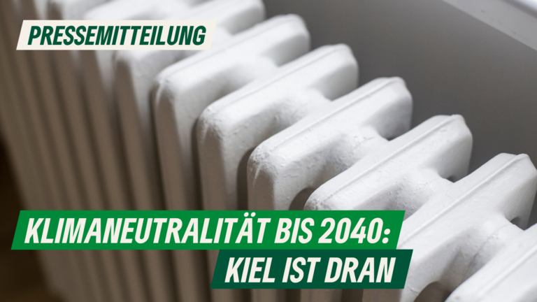 Pressemitteilung: Klimaneutralität bis 2040: Kiel ist dran