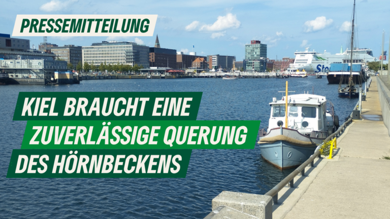 Presse: Kiel braucht eine zuverlässige Querung des Hörnbeckens