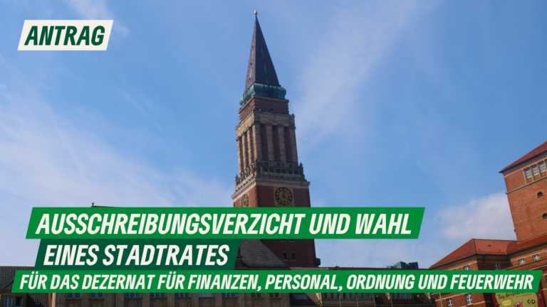 Antrag: Ausschreibungsverzicht und Wahl eines Stadtrates für das Dezernat für Finanzen, Personal, Ordnung und Feuerwehr