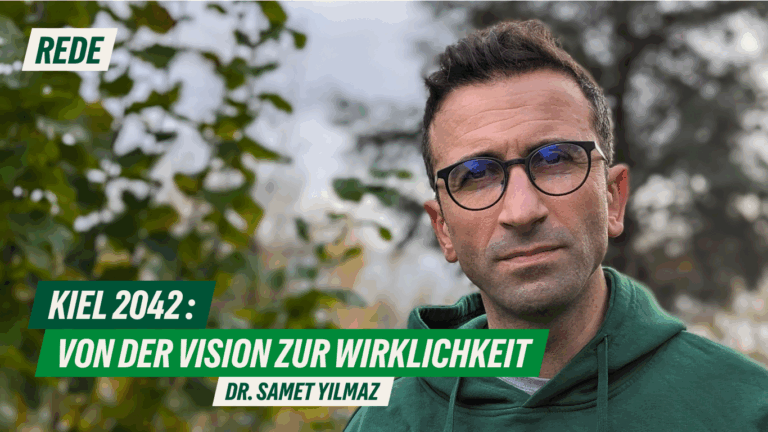 Rede zum Antrag „Kiel 2042 – von der Vision zur Wirklichkeit“ von Dr. Samet Yilmaz