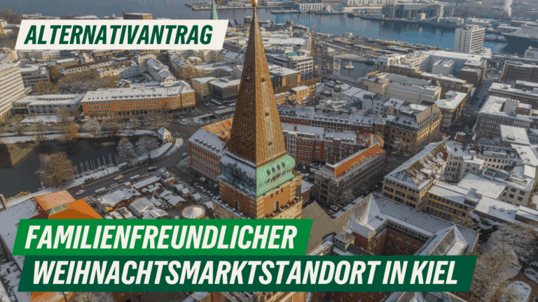 Alternativantrag zu Drs. 0085/2025 Familienfreundlicher Weihnachtsmarkstandort in Kiel
