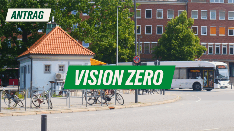Antrag: Vision Zero