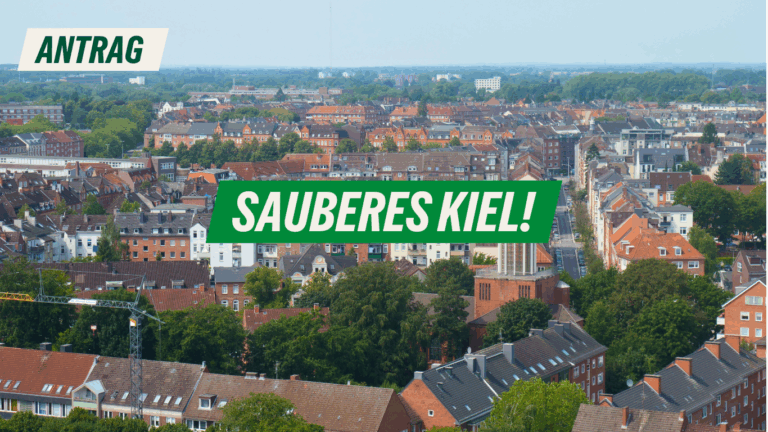 Antrag: Sauberes Kiel!