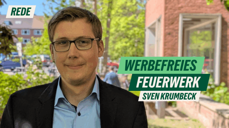 Rede zum Antrag „Werbefreies Feuerwerk“ von Sven Krumbeck