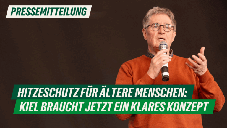 Presse: Hitzeschutz für ältere Menschen – Kiel braucht jetzt ein klares Konzept