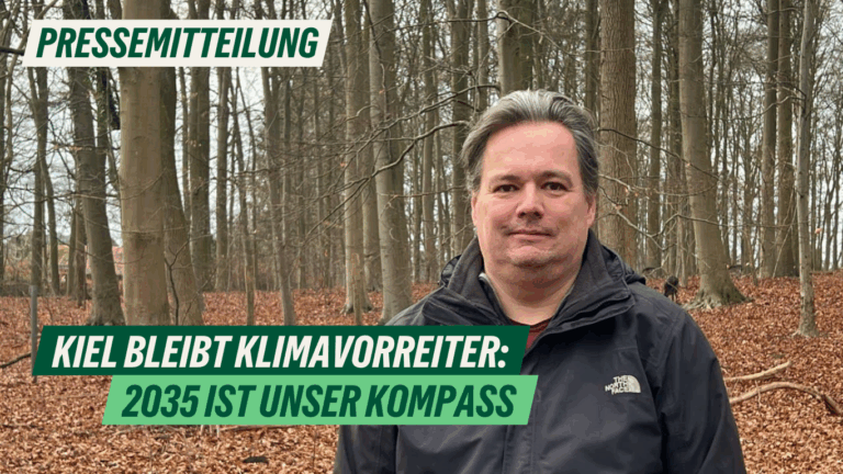Presse: Kiel bleibt Klimavorreiter – 2035 ist unser Kompass