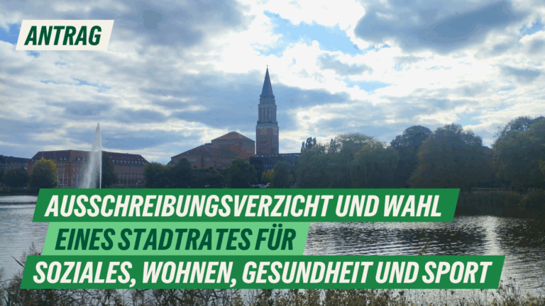 Antrag: Ausschreibungsverzicht und Wahl eines Stadtrats für Soziales, Wohnen, Gesundheit und Sport