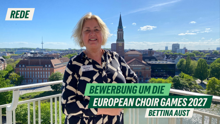 Rede zur Bewerbung um die European Choir Games 2027 von Bettina Aust