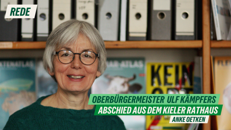 Rede zum Abschied von Oberbürgermeister Ulf Kämpfer aus dem Kieler Rathaus