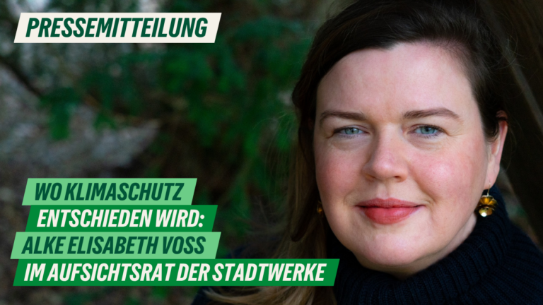 Presse: Wo Klimaschutz entschieden wird: Alke Elisabeth Voß im Aufsichtsrat der Stadtwerke