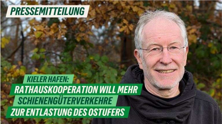 Presse: Kieler Hafen: Rathauskooperation will mehr Schienengüterverkehr zur Entlastung des Ostufers
