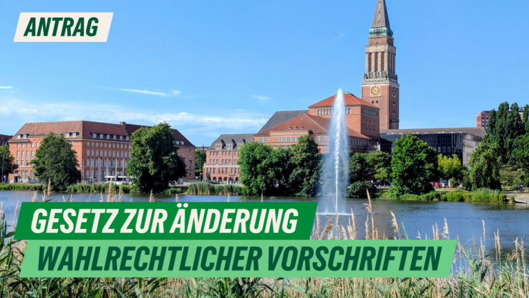 Antrag: Gesetz zur Änderung wahlrechtlicher Vorschriften