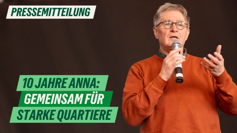 Presse: 10 Jahre anna: Gemeinsam für starke Quartiere