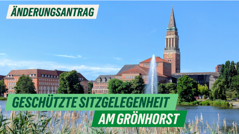Änderungsantrag zu Drs. 1021/2026 „Geschützte Sitzgelegenheit am Grönhorst“