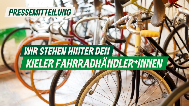 Pressemitteilung: Wir stehen hinter den Kieler Fahrradhändler*innen