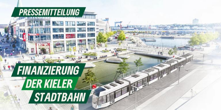 Pressemitteilung: Finanzierung der Kieler Stadtbahn